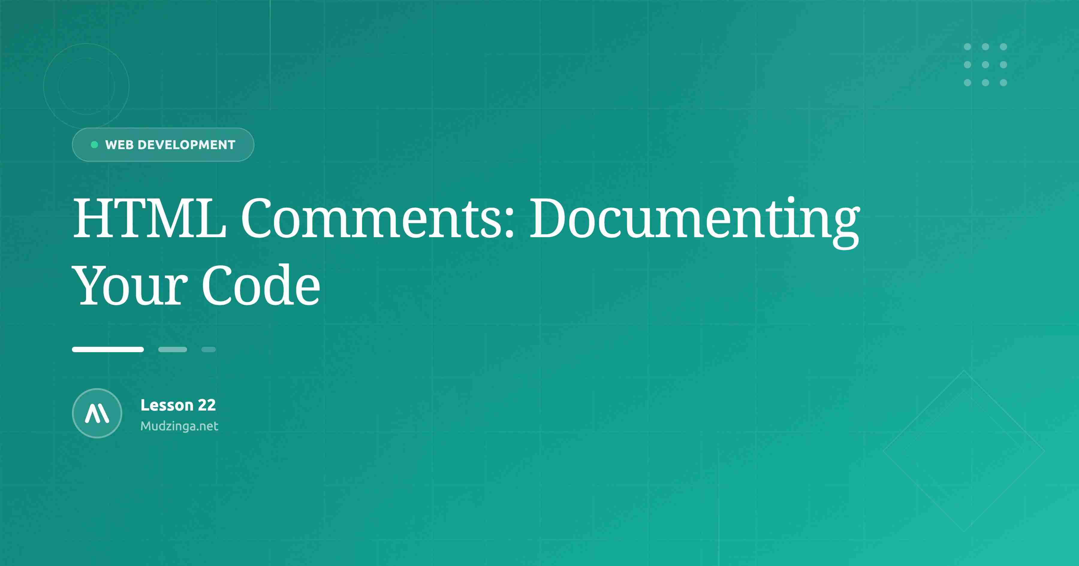 HTML Comments: Documenting Your Code