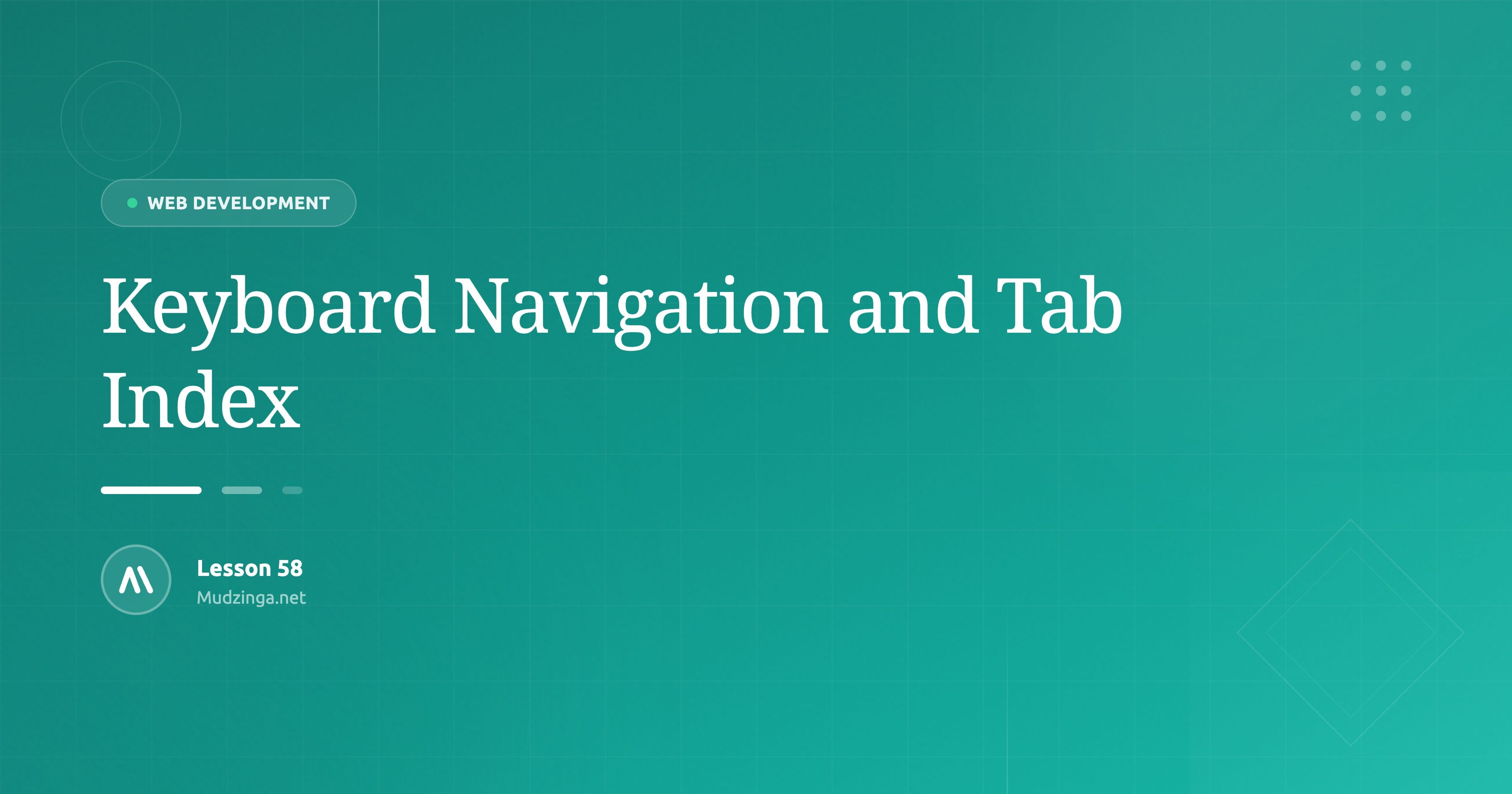 Keyboard Navigation and Tab Index