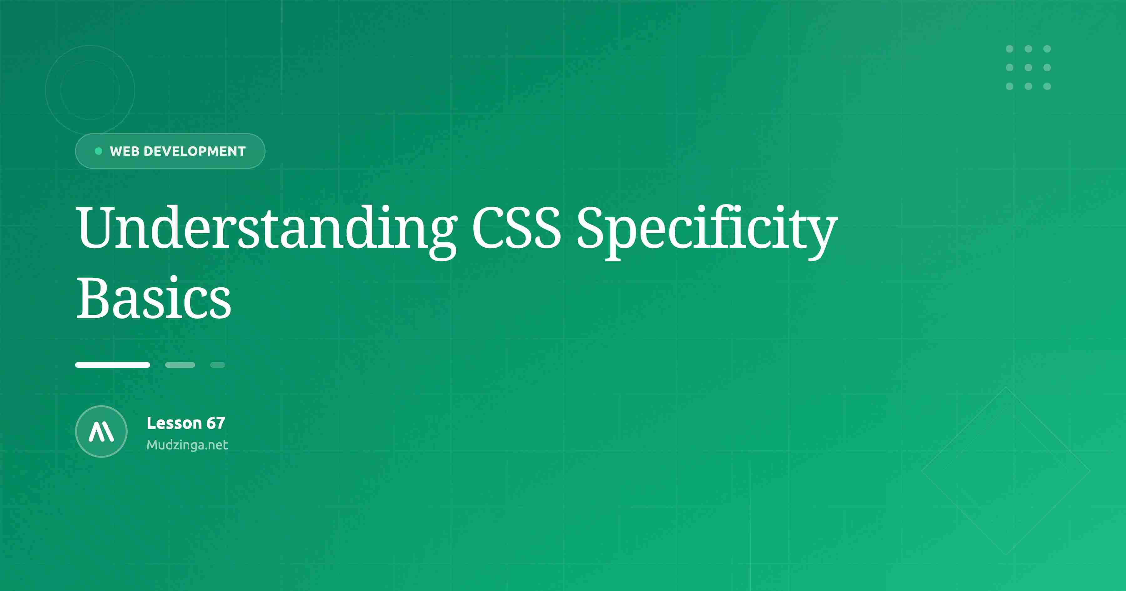 Understanding CSS Specificity Basics