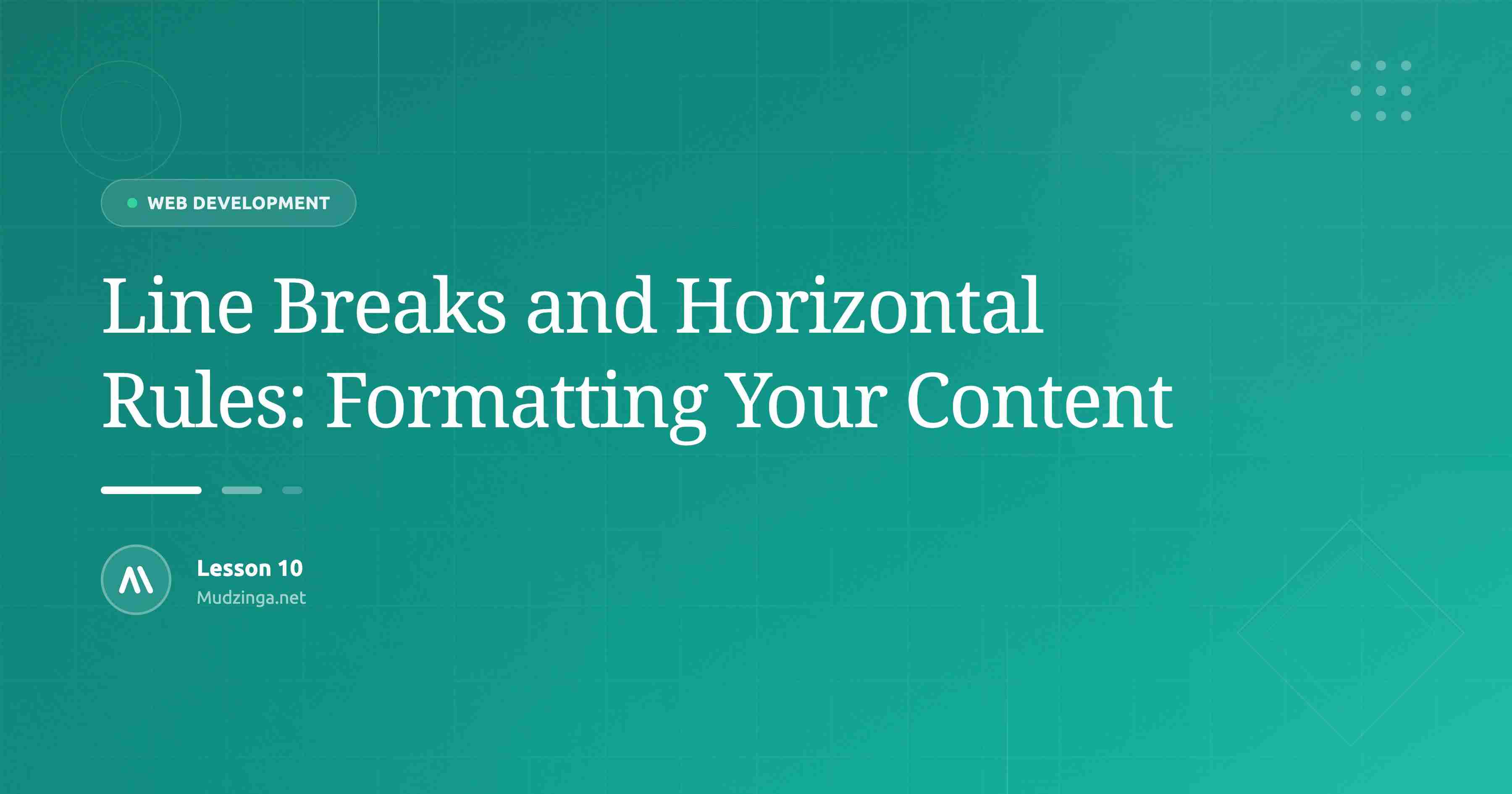 Line Breaks and Horizontal Rules: Formatting Your Content