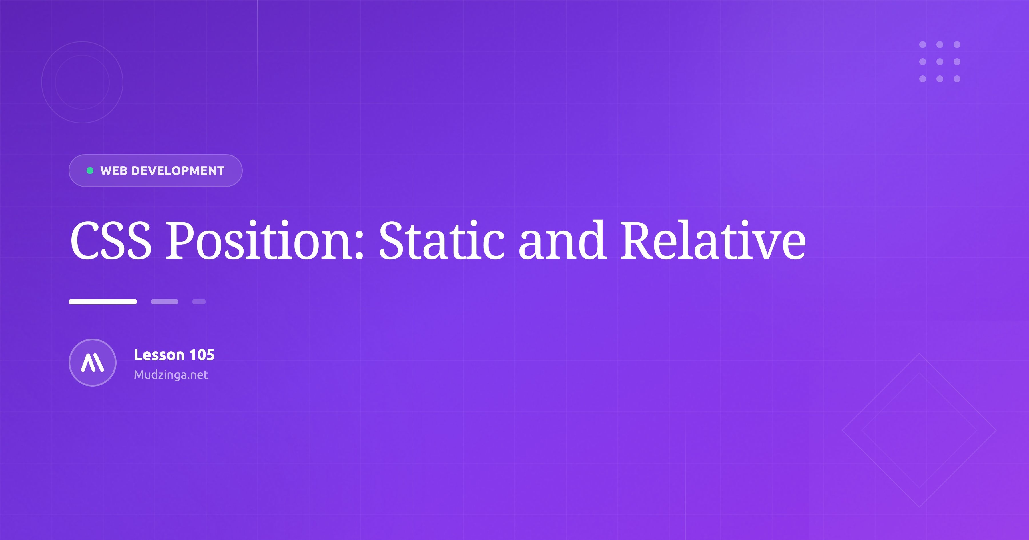 CSS Position: Static and Relative