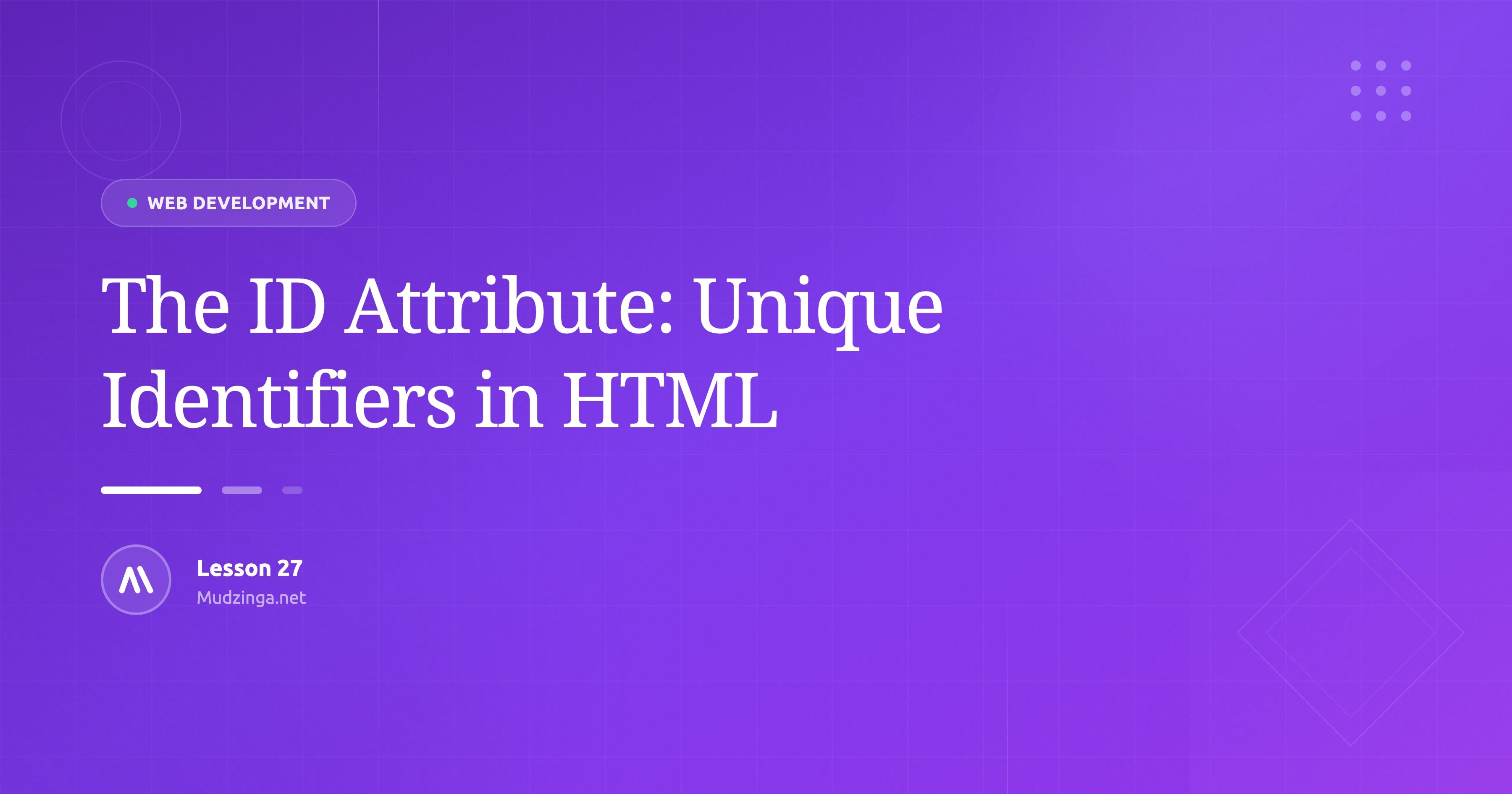 The ID Attribute: Unique Identifiers in HTML