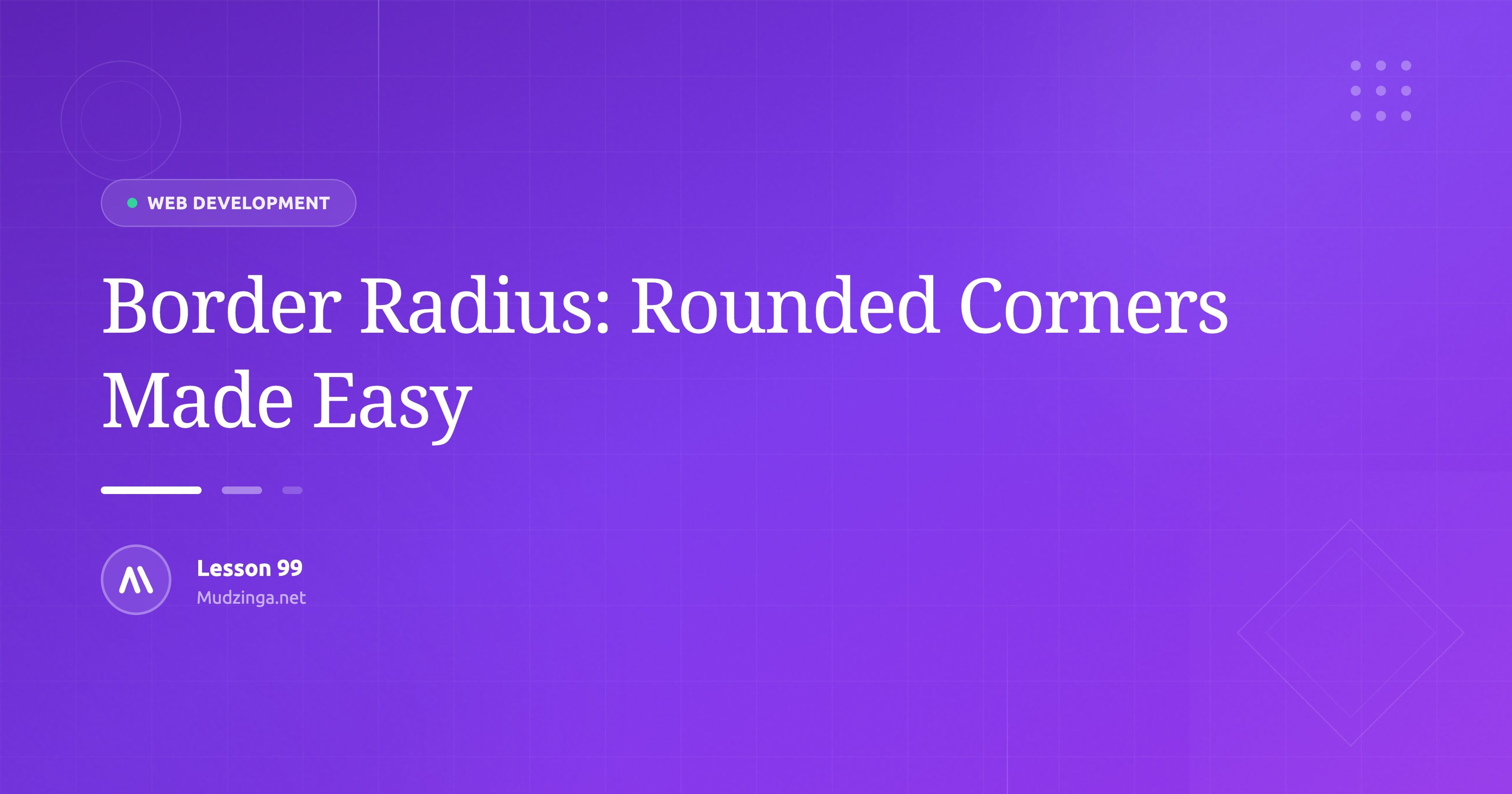 Border Radius: Rounded Corners Made Easy