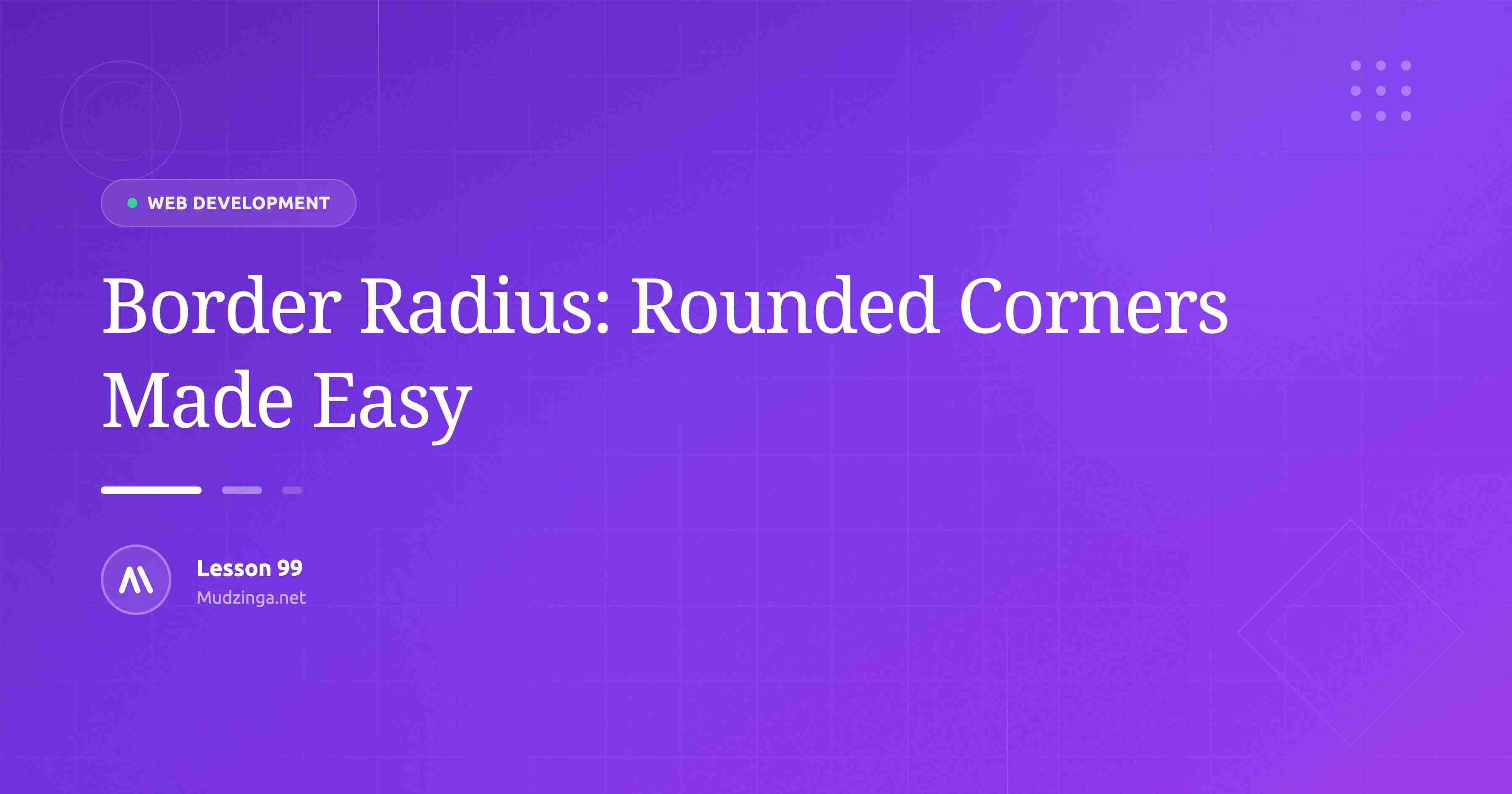Border Radius: Rounded Corners Made Easy