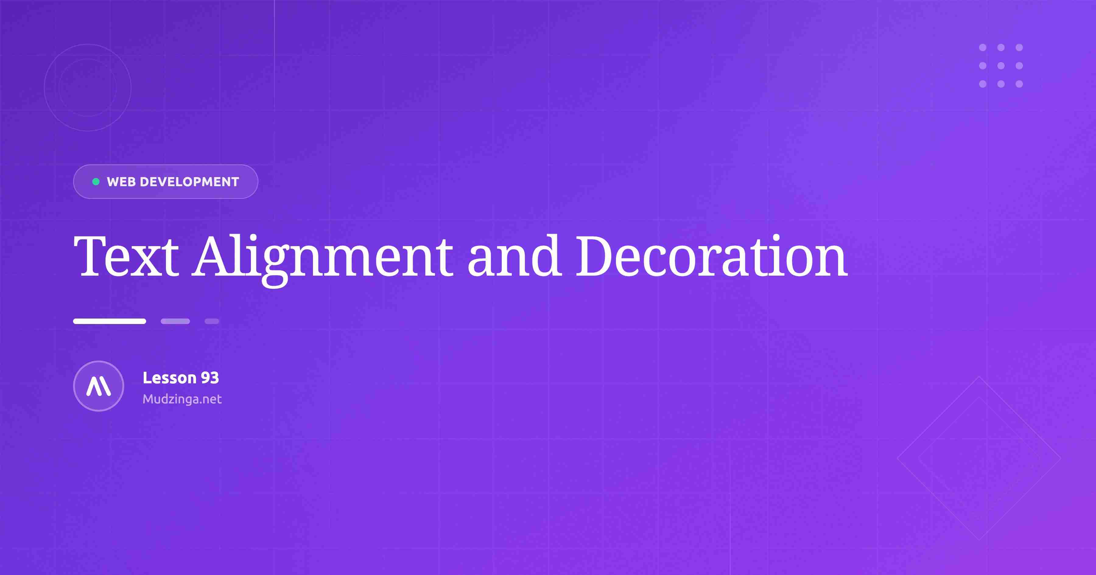 Text Alignment and Decoration